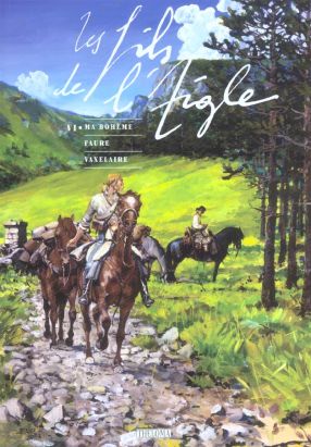 les fils de l'aigle tome 6 - ma bohème