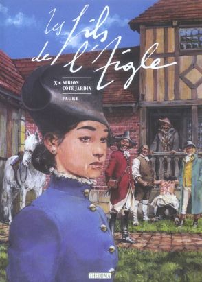 les fils de l'aigle tome 10 - albion côté jardin