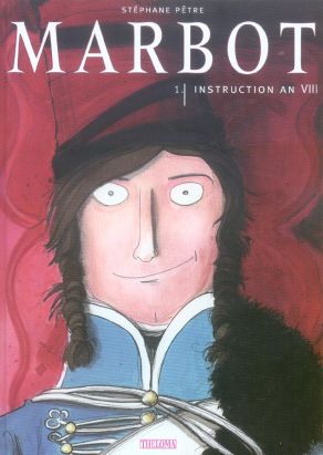 marbot tome 1 - instruction an viii