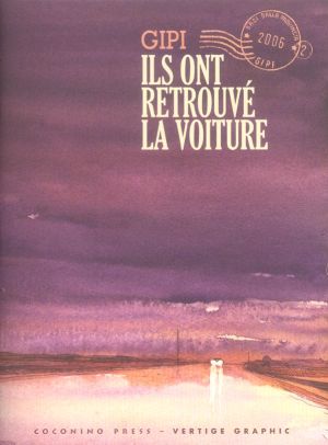 les innocents tome 2 - ils ont retrouvé la voiture