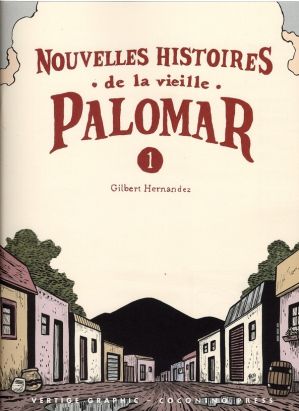 nouvelles histoires de la vieille palomar tome 1