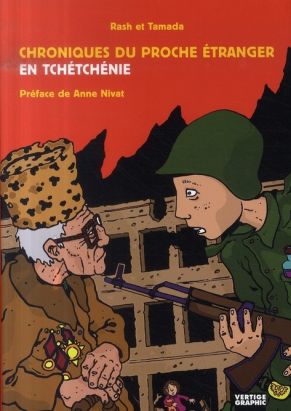 chroniques du proche étranger en tchétchénie
