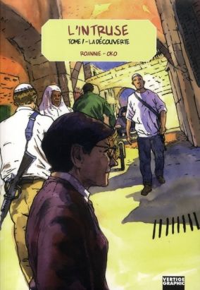 l'intruse tome 1 - la découverte
