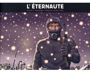 l'éternaute tome 1 réédition