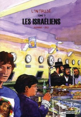 l'intruse tome 3 - les israéliens