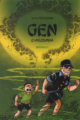 Gen d'Hiroshima - intégrale tome 2
