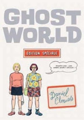 Ghost world - édition spéciale