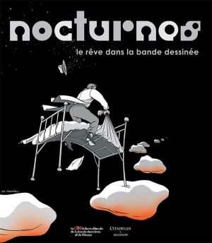 nocturnes - le rêve dans la bande dessinée