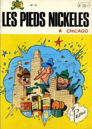 Les Pieds Nickelés (3e série) (1946-1988) tome 31 - Les Pieds Nickelés à Chicago