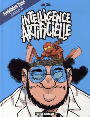 forbidden zone tome 3 - intelligence artificielle