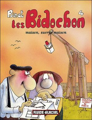 les bidochon tome 4 - maison, sucrée maison