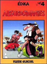 edika tome 4 - absurdomanies
