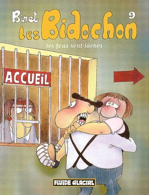 les bidochon tome 9 - les fous sont lâchés