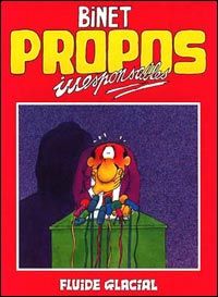 Propos irresponsables tome 1