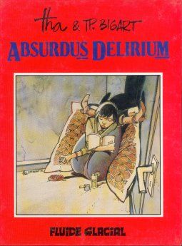 Absurdus delirium tome 1