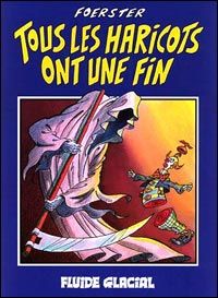 Tous les haricots ont une fin
