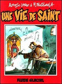 Une vie de saint tome 1
