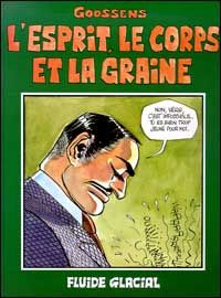 l'esprit le corps et la graine