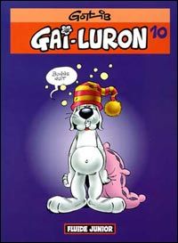 gai-luron tome 10
