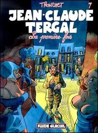 Jean-Claude Tergal tome 7 - la première fois