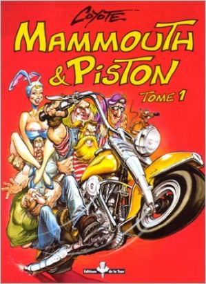 Mammouth et piston tome 1