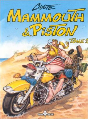 Mammouth et piston tome 2