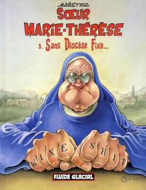 soeur marie-thérèse tome 5 - sans diocèse fixe
