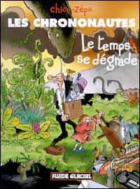 Les chrononautes tome 2 - le temps se degrade