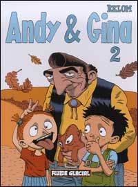 andy et gina tome 2