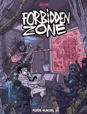 forbidden zone tome 1