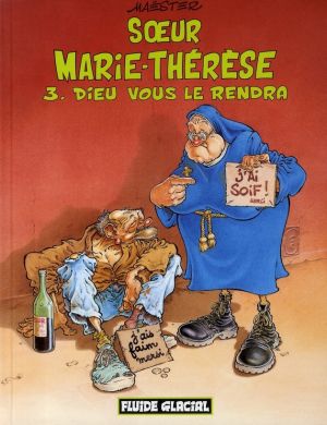 soeur marie-thérèse tome 3 - dieu vous le rendra
