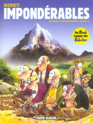 Propos irresponsables tome 3 - imponderables