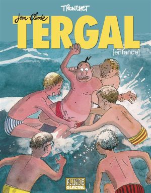 Jean-Claude Tergal ; INTEGRALE ; [enfance]