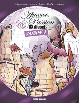 Amour passion et cx diesel tome 3