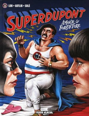 superdupont tome 2 - amour et forfaiture