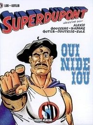 superdupont tome 4 - oui nide iou (broché)