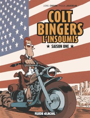 colt bingers tome 1 - l'insoumis