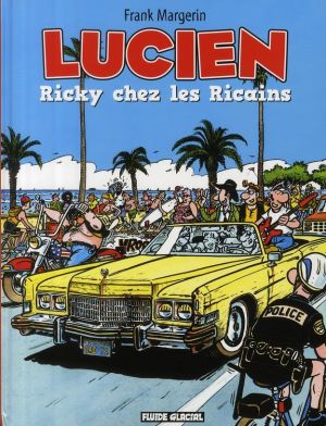 lucien tome 7 - ricky chez les ricains