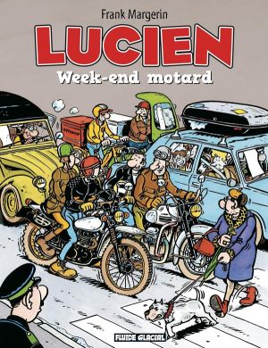lucien tome 8 - week-end motard