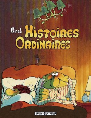 histoires ordinaires ; (édition 2009)