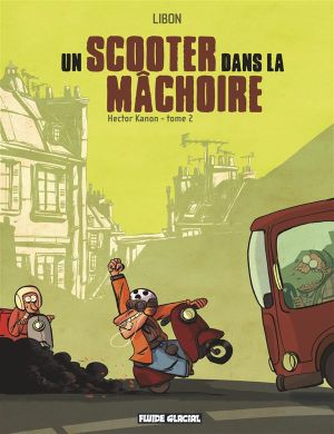 hector kanon tome 2 - un scooter dans la mâchoire