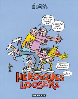 edika tome 34 - heroiques loosers