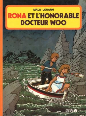 Rona tome 2 - Rona et l'honorable docteur Woo