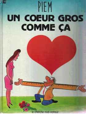 Un cœur gros comme ça (éd. 1986)