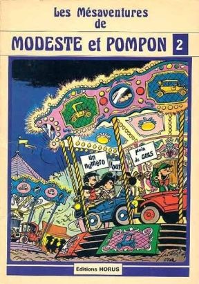 Modeste et Pompon (Mittéï/Godard) tome 2 - Les mesaventures de Modeste et Pompon 2 (éd. 1979)