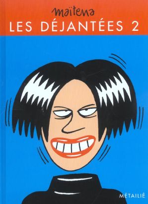 les dejantées tome 2 - les déjantées tome 2