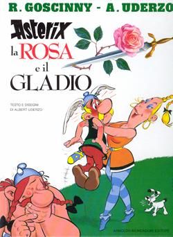 astérix tome 29 - la rose et le glaive (en italien)