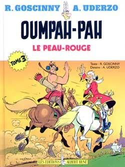 les aventures d'oumpah-pah le peau rouge tome 3 - le peau rouge