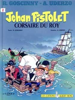 jehan pistolet tome 2 - corsaire du roy