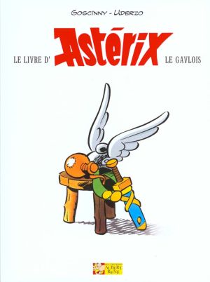 Astérix - hors série astérix tome 3 - le livre d'astérix le gaulois